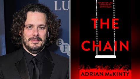 Adrian McKinty Novel The Chain Edgar Wright Universal Jane Goldman – Deadline