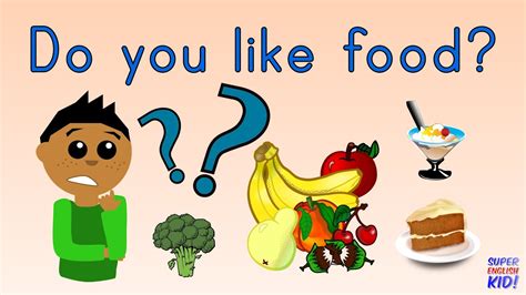 Do you like food? Song for kids. | Super English Kid! (Fruits ...