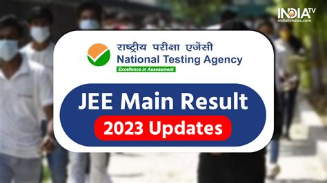 JEE Mains Result 2023 (OUT) Session 2 Live Updates: Link to final answer keys, scorecards out at ...