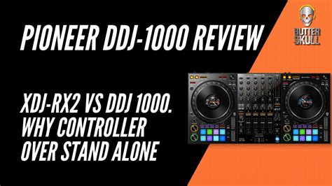 Pioneer DDJ 1000 Review | Question 3: DDJ 1000 Controller vs XDJ-RX2 Stand Alone Mixer - YouTube