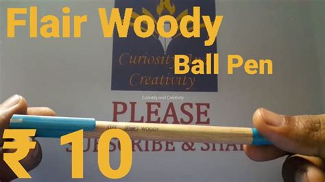 Flair Woody Ball Pen - YouTube