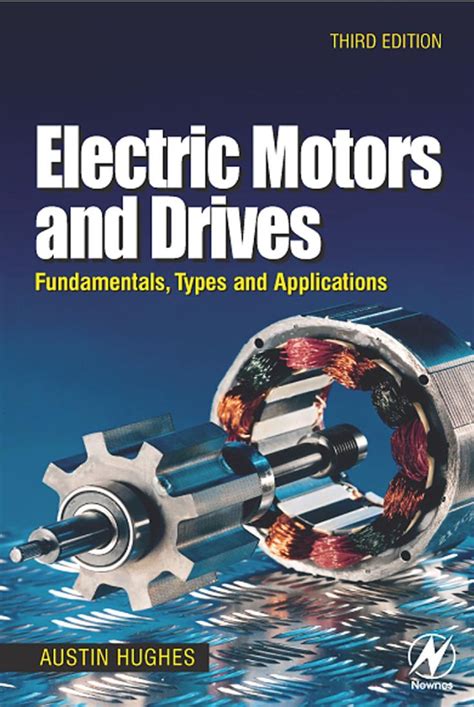 Electric Motors and Drives | Electric motor, Electrical engineering ...