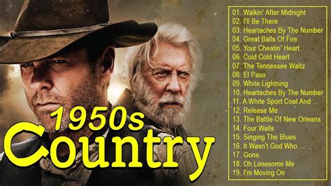 1950s Country Songs 🤠 The Best Of Classic Country Songs Collection 🤠 ...