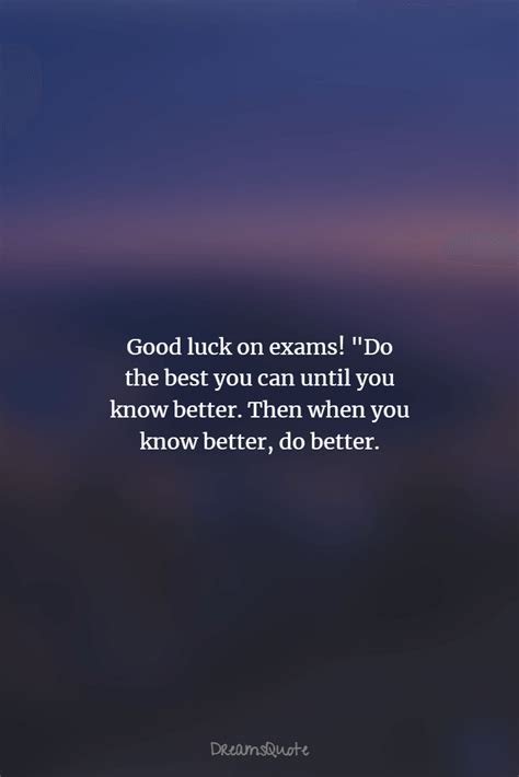 42 Good Luck Messages for Exams - Dreams Quote