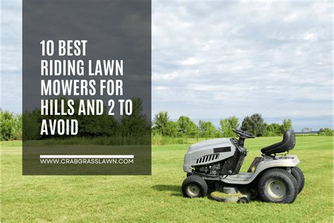 10 Best Riding Lawn Mowers for Hills (and 2 to Avoid) | CrabgrassLawn