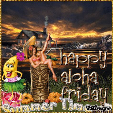 happy aloha friday Picture #93317828 | Blingee.com