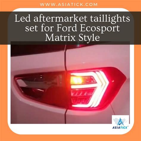 Led aftermarket taillights for Ford Ecosport | Ford ecosport, Car spare parts, Tail light