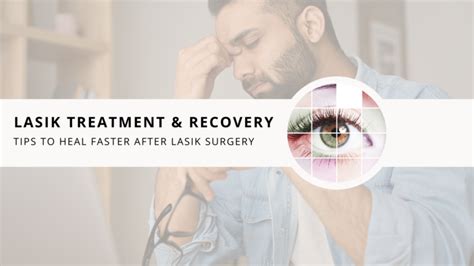 Lasik Treatment & Recovery: Tips To Heal Faster After Lasik Surgery ...