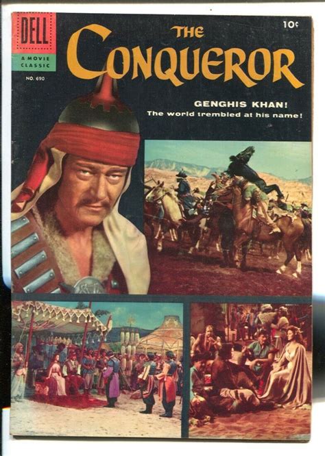 The Conqueror-Four Color Comics #690 1956- John Wayne as Genghis Khan ...