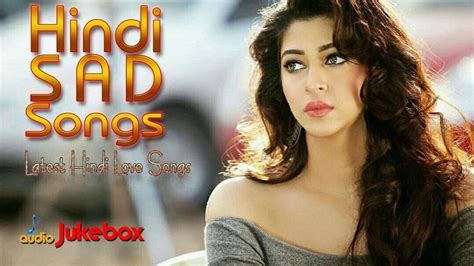 List Of Sad Songs Hindi - Trend Meme