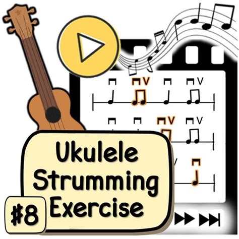 Ukulele Strumming Exercise #8 by Music in Everything | TpT