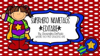 Superhero Name Tags [Editable] by Where the First Graders Are | TpT