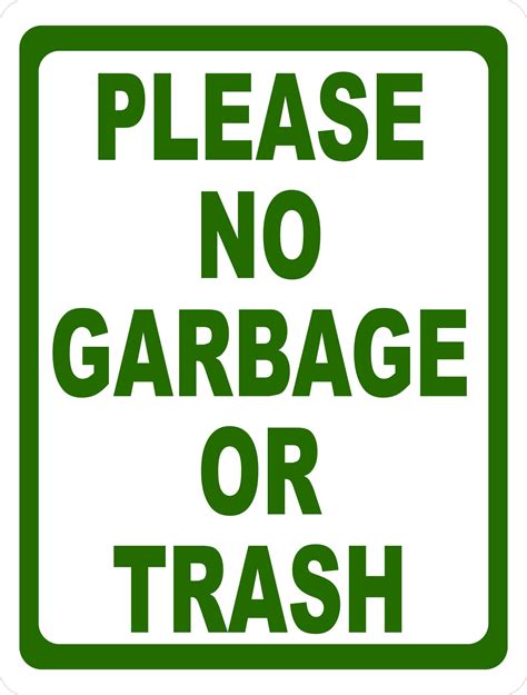 Please No Garbage or Trash Sign | Trash, Storefront signs, Garbage