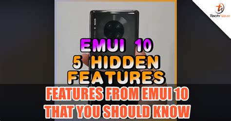 [HUAWEI Hacks]: 5 Hidden Features on EMUI 10 | TechNave