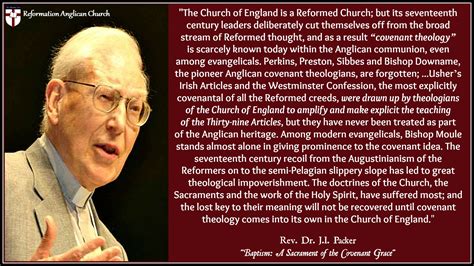 J.I. Packer - Anglicanism & Covenant theology | Reformed theology ...