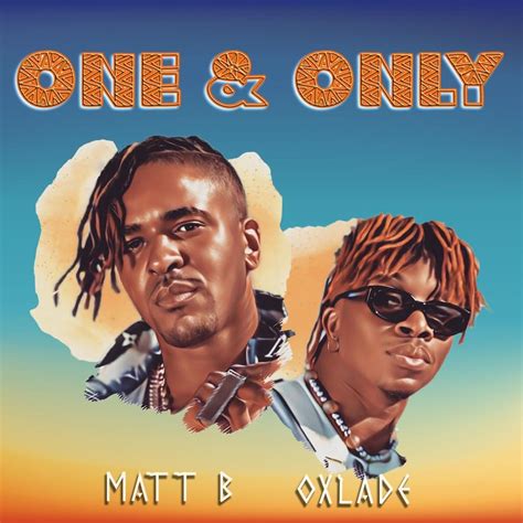 Matt B – One & Only Lyrics | Genius Lyrics