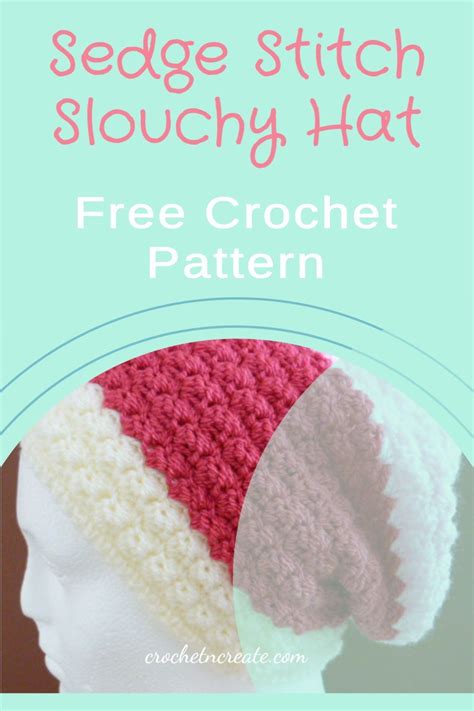 Sedge Stitch Slouchy Hat Free Crochet Pattern | Fall crochet patterns, Crochet patterns, Free ...