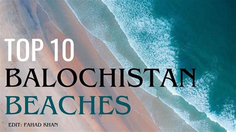 Top 10 Beautiful Beaches Balochistan - YouTube