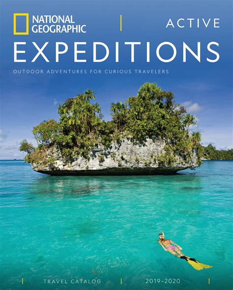 2019-2020 National Geographic Active Expeditions Catalog by National Geographic Expeditions - Issuu