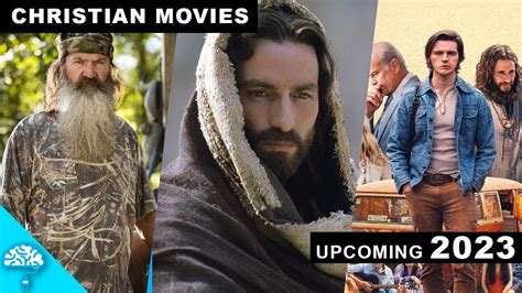 Upcoming Christian Movies in 2023 - thejesusculture