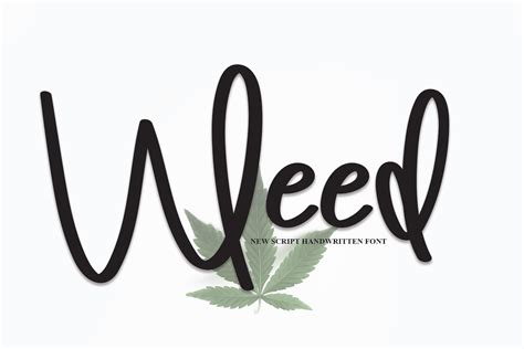 Weed Font by Roronoa zoro.S.P.D · Creative Fabrica