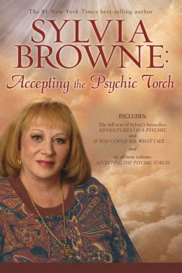 Sylvia Browne: Accepting the Psychic Torch by Sylvia Browne | 9781401920425 | Paperback | Barnes ...