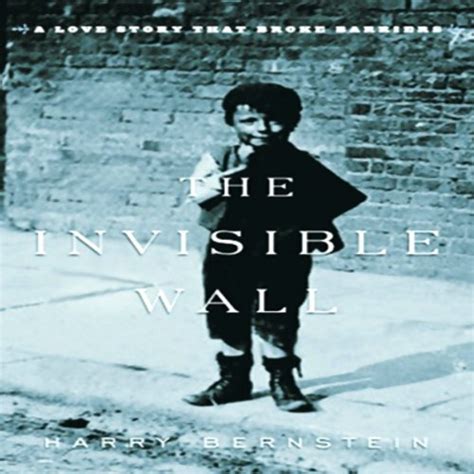 The Invisible Wall by Harry Bernstein - Audiobook - Audible.com