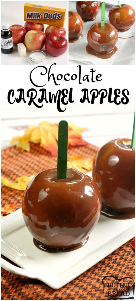 CHOCOLATE CARAMEL APPLES - Butter with a Side of Bread