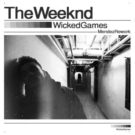 The Weeknd Wicked Games Album Cover