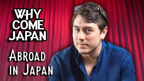 How Chris Broad makes an Abroad in Japan video | Abroad in Japan | Why ...