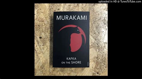 Haruki Murakami | Kafka on the Shore | Chapter 1 - YouTube