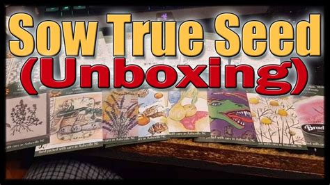 Seeds Arrive! (Sow True Seed) - YouTube