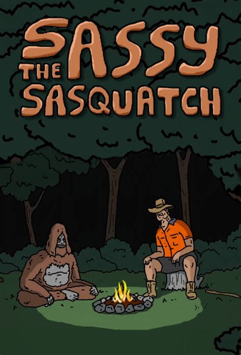 SASSY THE SASQUATCH | TV Time