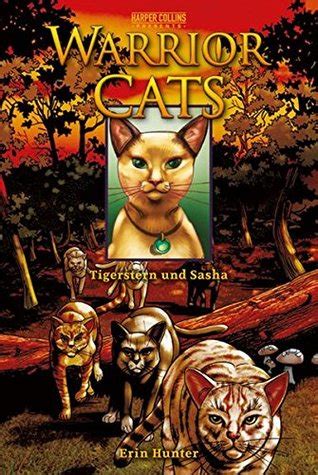 Tigerstern und Sasha by Erin Hunter