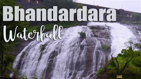 Why Bhandardara Waterfall Should Be On Your Travel Bucket List