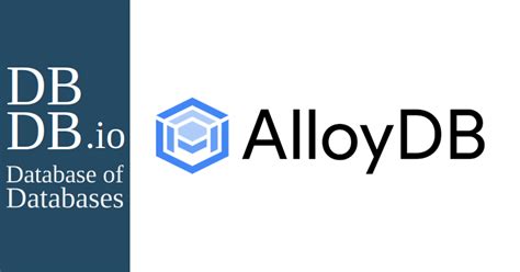 AlloyDB - Database of Databases