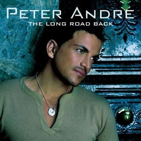 Peter Andre - The Long Road Back Lyrics and Tracklist | Genius