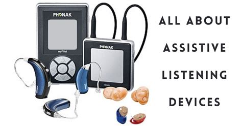 All About Assistive Listening Devices