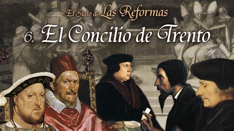 El Concilio de Trento - Encristiano