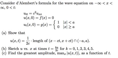 Consider d' Alembert's formula for the wave equation | Chegg.com