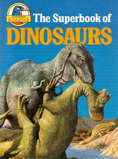 Love in the Time of Chasmosaurs: Vintage Dinosaur Art: The Superbook of Dinosaurs