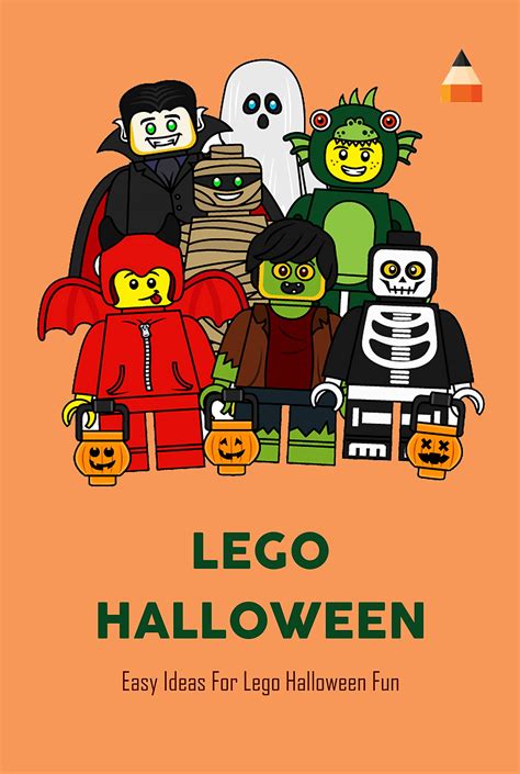 Lego Halloween: Easy Ideas For Lego Halloween Fun: Build Up Your LEGO ...