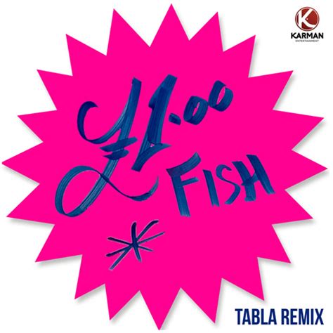 Stream One Pound Fish (Tabla Remix) by £1 Fish Man | Listen online for free on SoundCloud