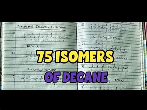 75 STRUCTURAL ISOMERS OF DECANE - YouTube