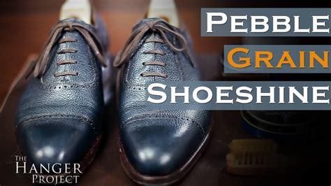 How To Shine Pebble Grain Leather Shoes - YouTube