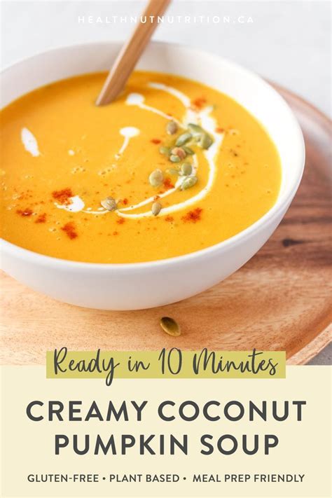 Creamy Pumpkin Coconut Soup - Healthnut Nutrition | Recipe | Pumpkin soup recipe, Pumpkin ...