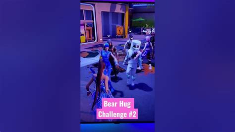 Fortnite Emote - Bear HUG Challenge #2 - YouTube