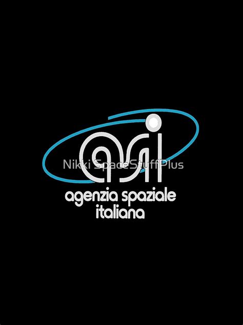 "Italian Space Agency for" T-shirt by Spacestuffplus | Redbubble