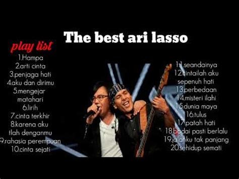 ARI LASSO Full Album Lagu Terbaik 2000an - Best Of The Ari Lasso - YouTube