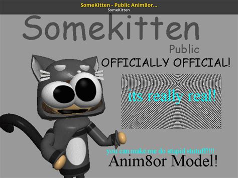 SomeKitten - Public Anim8or Model! [3D Models]